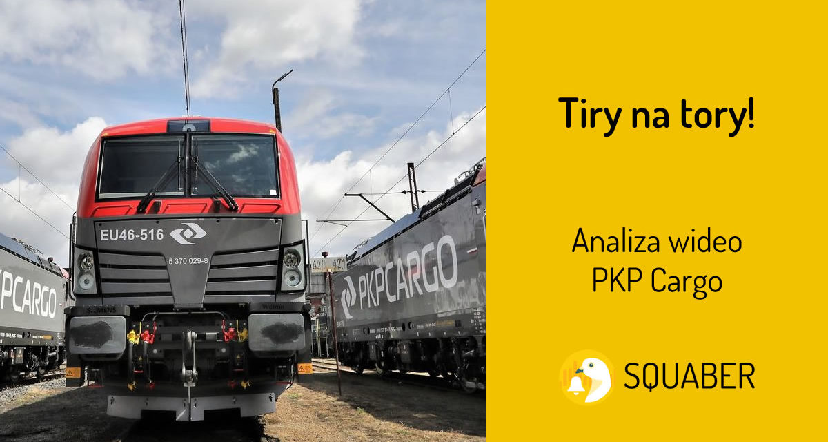 Tiry na tory! Analiza wideo PKP Cargo
