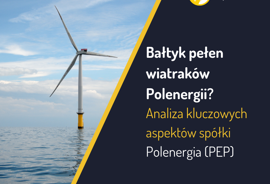 Czy Polenergia zmonopolizuje morską energetykę wiatrową w Polsce?