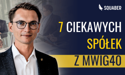 Jakie średnie spółki budzą się do wzrostów? Analiza 7 ciekawych spółek