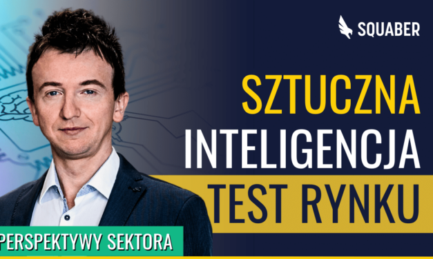 Czas próby sektora Sztucznej Inteligencji (AI)! Jak zrobić audyt portfela?