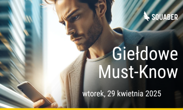 Poranny brief dla GPW i NC 29.04.2025