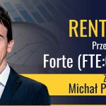 Przetrwali 3 lata kryzysu! – Forte