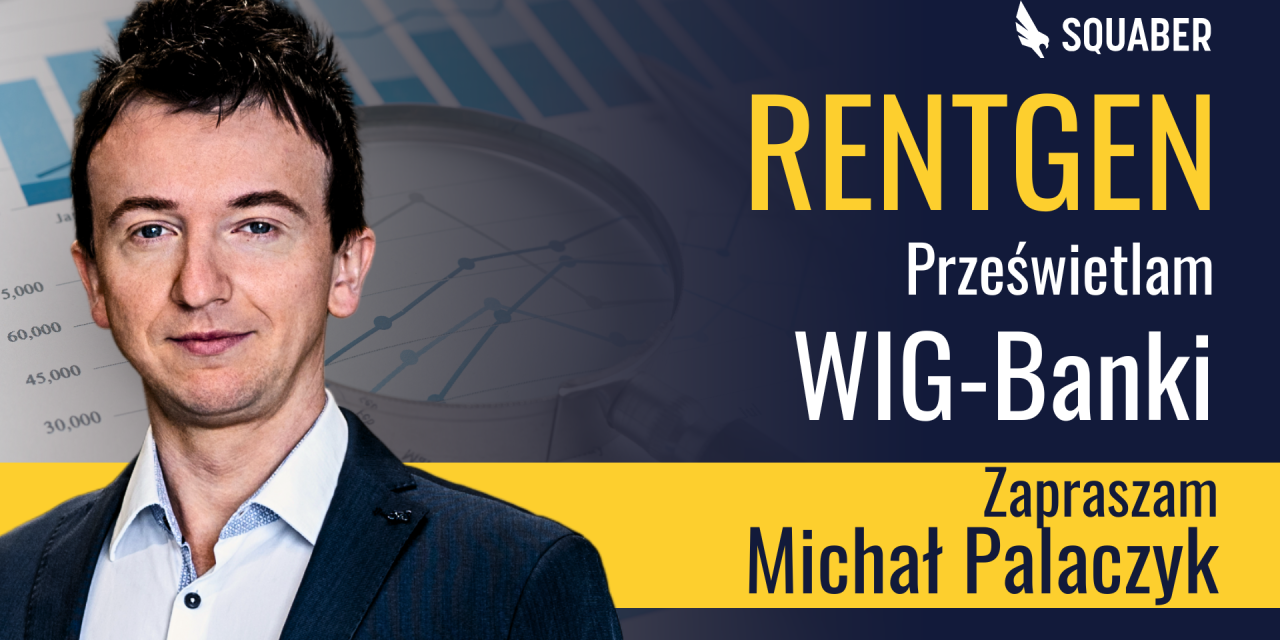 3 razy większe zyski w 3 lata – WIG-Banki