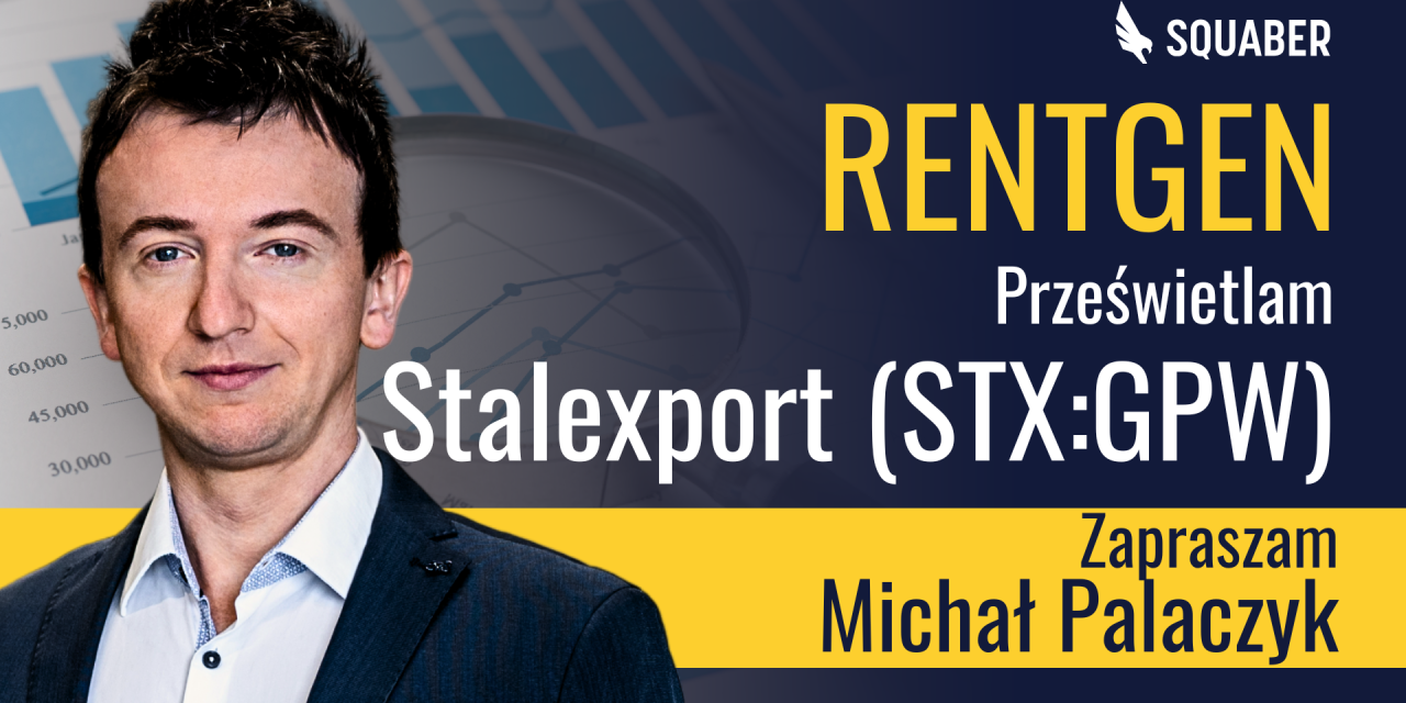 Arystokrata dywidendowy zmienia swoją klasyfikację. Co będzie robił Stalexport?