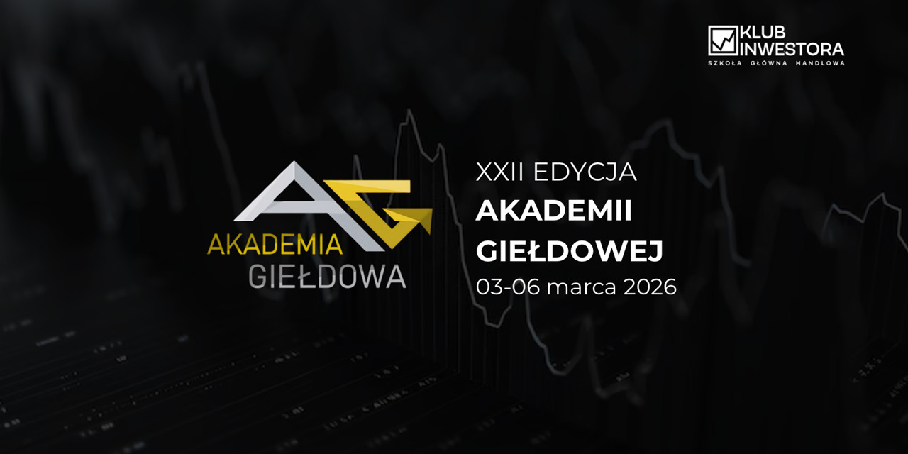 Inwestor wobec transformacji – 22. Akademia Giełdowa już w marcu 2026