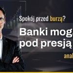 Giełda w lipcu zwalnia? Przegląd spółek z WIG20 i ukryte okazje inwestycyjne