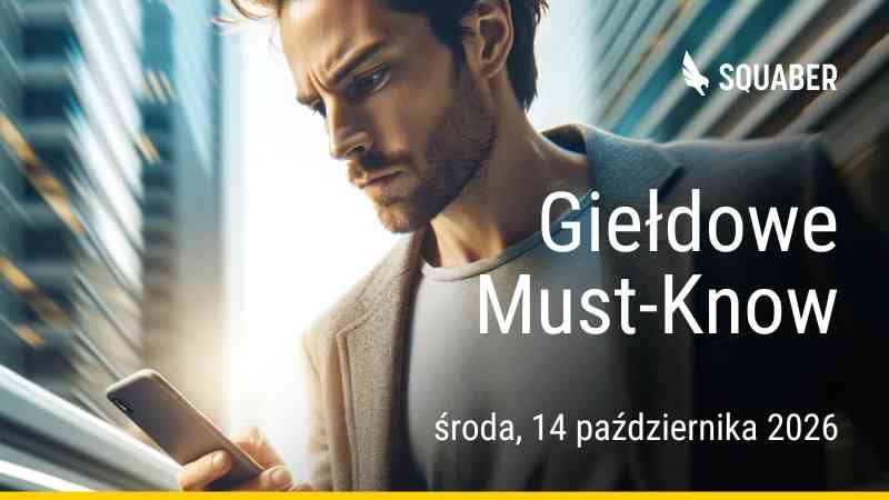 Poranny brief dla GPW i NC 14.10.2026